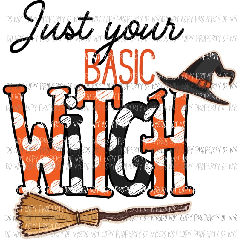 Just your basic witch 3 fall Halloween Sublimation transfers Heat Transfer