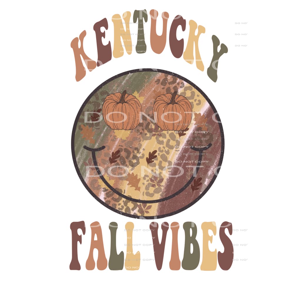 Kentucky Fall Vibes # 5530 Sublimation transfers - Heat 