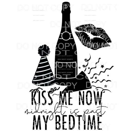 Kiss Me Now Midnight Is Past My Bedtime Champagne Bottle 