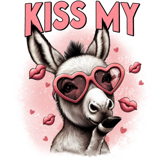 Kiss My... #9329 Sublimation transfers - Heat Transfer