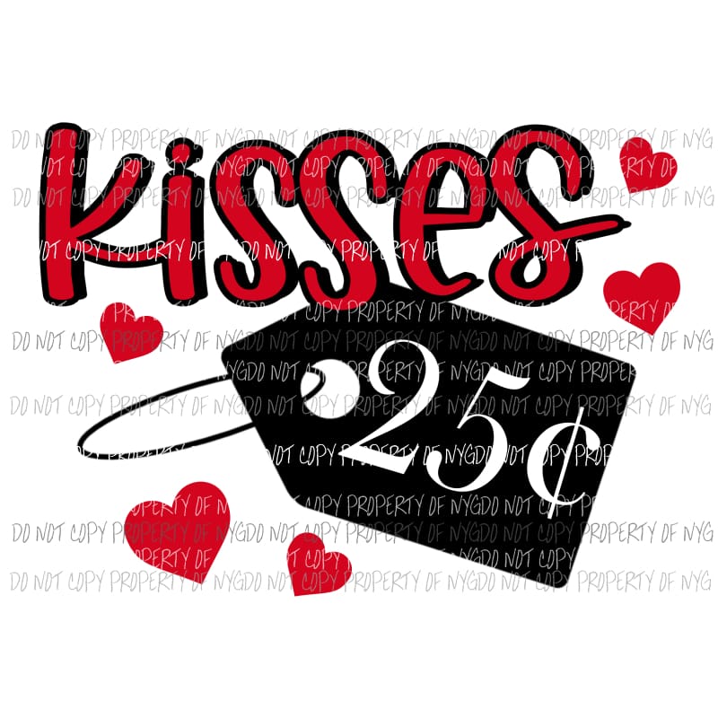 Kisses 25 cents red hearts Sublimation transfers Heat Transfer