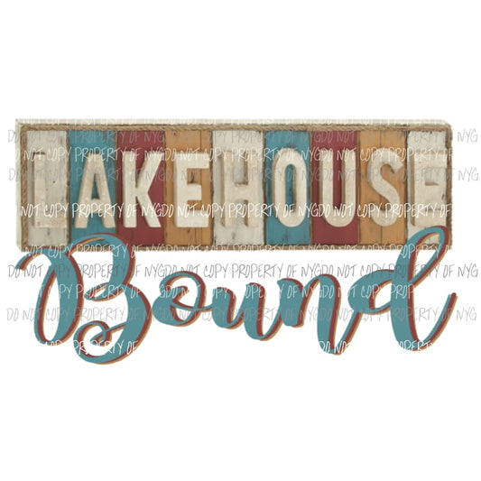 Lake house Bound Sublimation transfers Heat Transfer