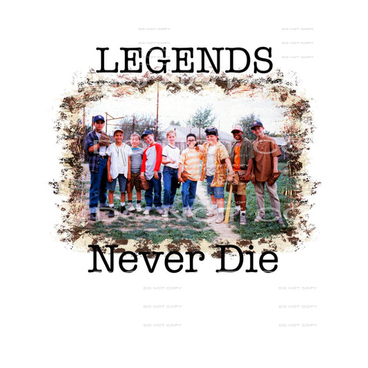 legends never die sandlot #6356 Sublimation transfers - Heat