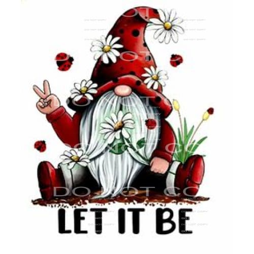 Let It Be #4092 Sublimation transfers - Heat Transfer