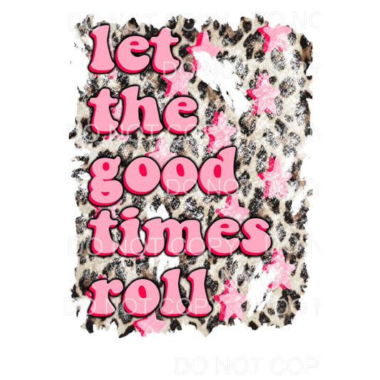 Let the good times roll # 77 Sublimation transfers - Heat 