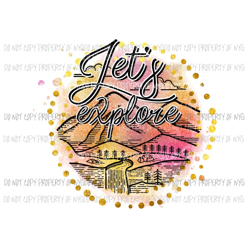 Lets Explore mountains circle Sublimation transfers Heat Transfer