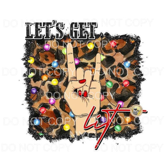 Lets Get Lit Hand Lights Leopard Sublimation transfers - 
