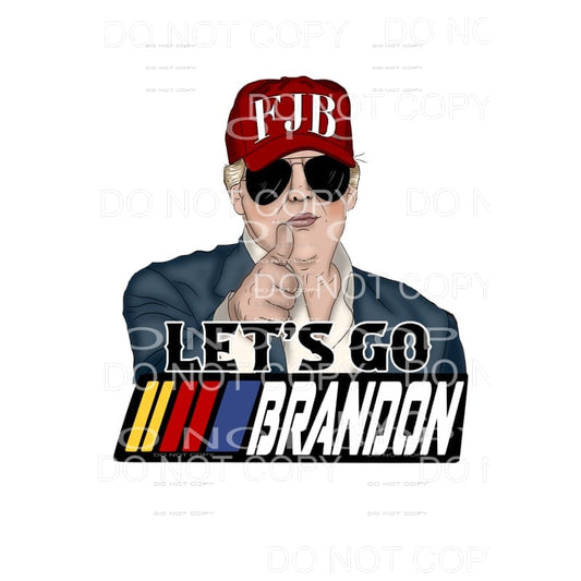 Lets Go Brandon # 7104 Sublimation transfers - Heat Transfer