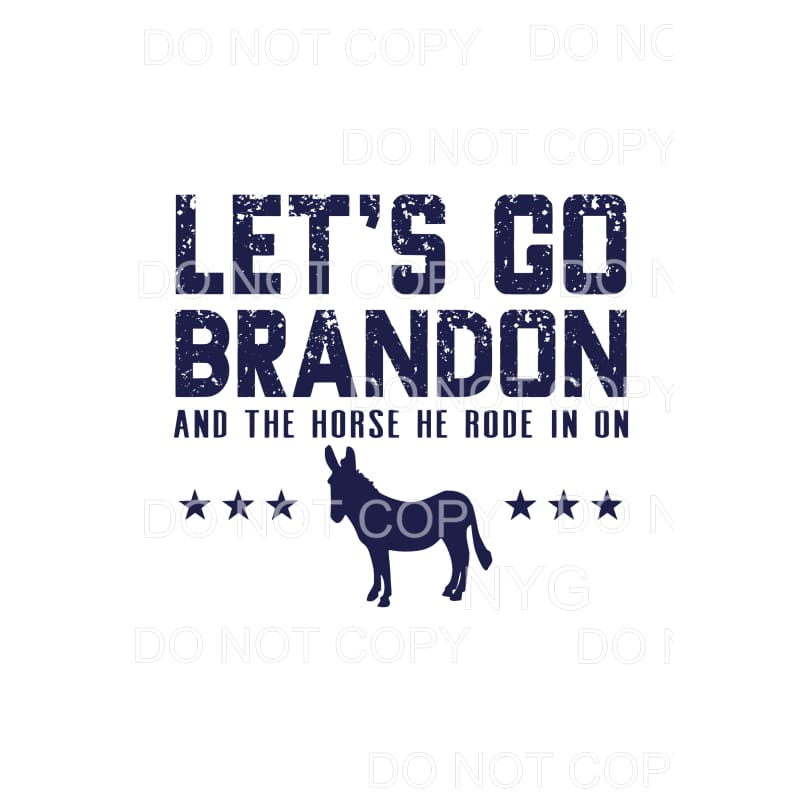 lets go Brandon and the horse he rode in on # 7109 