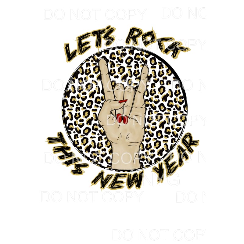 Lets rock this new year # 9034 Sublimation transfers - Heat 