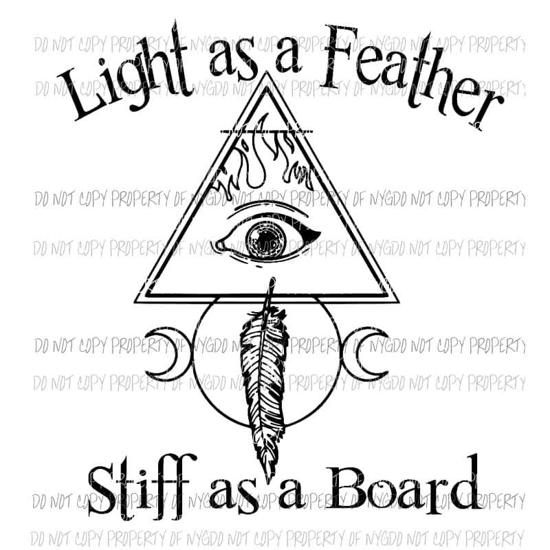 Light as a Feather Stiff as a Board Halloween Ouija Sublimation transfers Heat Transfer