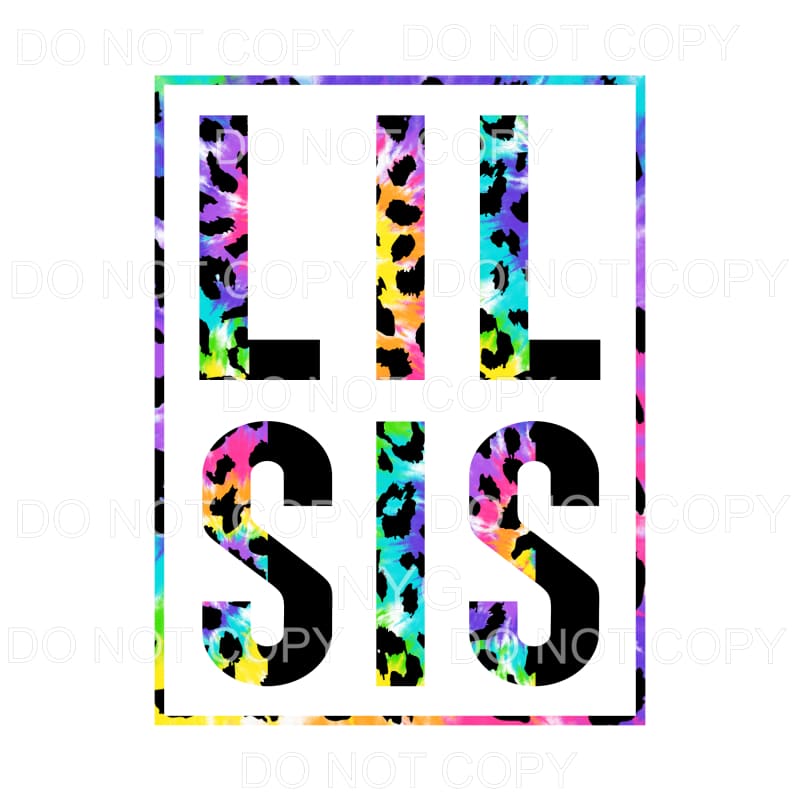 Lil Sis Half Leopard Tie Dye Frame Sublimation transfers - 