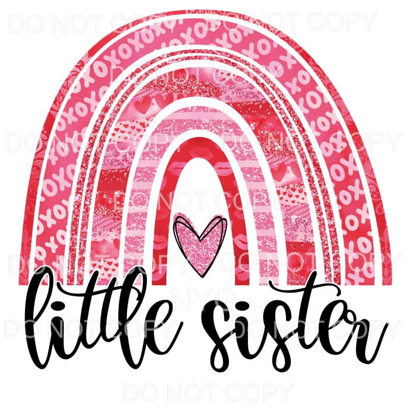 Little Sister Glitter Valentine Rainbow Sublimation 