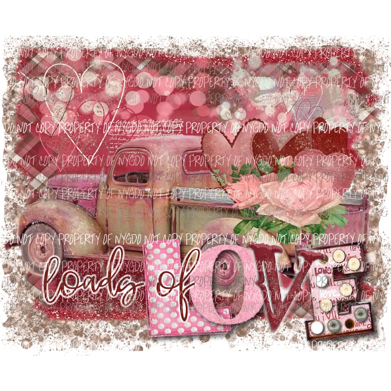 Loads Of Love antique truck red hearts marquee Sublimation transfers Heat Transfer