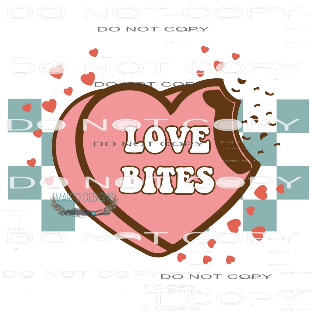 Love Bites #9184 Sublimation transfers - Heat Transfer