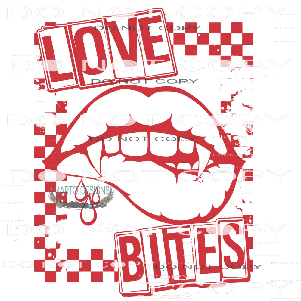 Love Bites #9339 Sublimation transfers - Heat Transfer