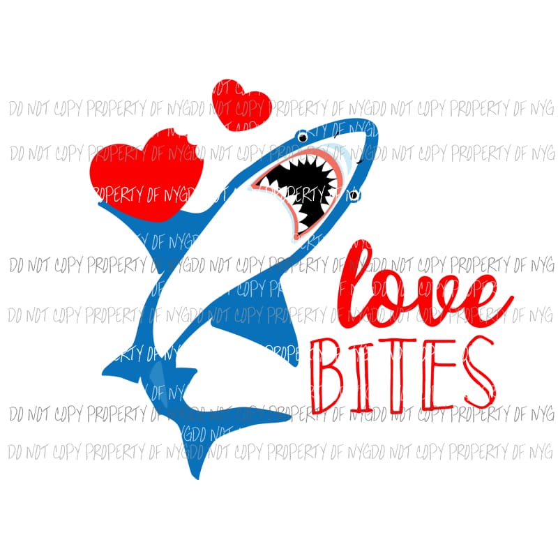 Love Bites shark #2 Sublimation transfers Heat Transfer