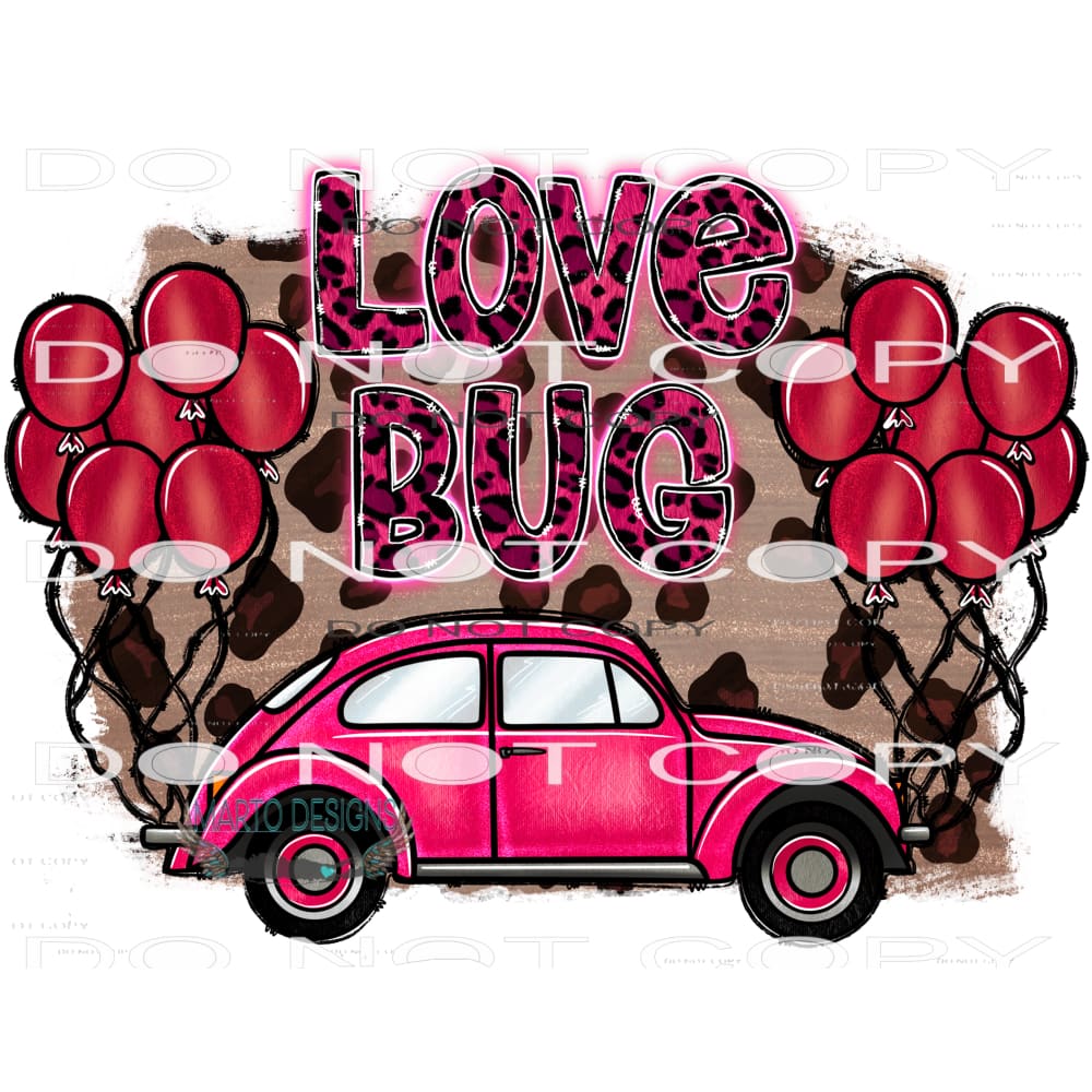 Love Bug #9548 Sublimation transfers - Heat Transfer Graphic
