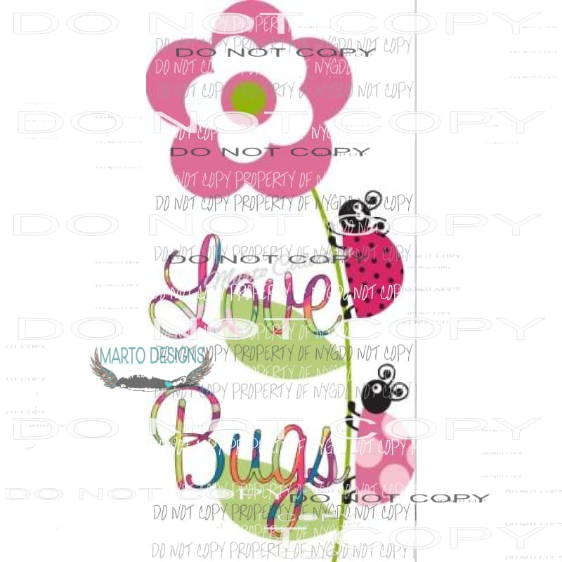 Love Bugs sublimation transfer Heat Transfer