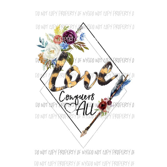 Love Conquers All arrow flows diamond shape Valentines Sublimation transfers Heat Transfer