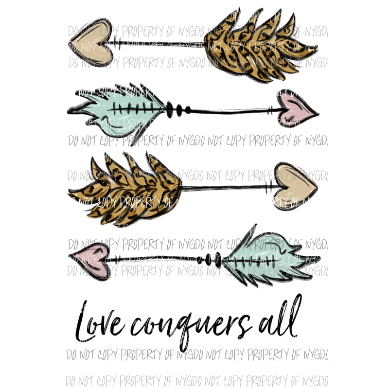 love conquers all arrows Sublimation transfers Heat Transfer