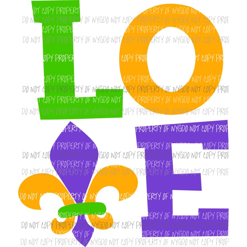 LOVE fleur #1 green orange purple Mardi Gras Sublimation transfers Heat Transfer