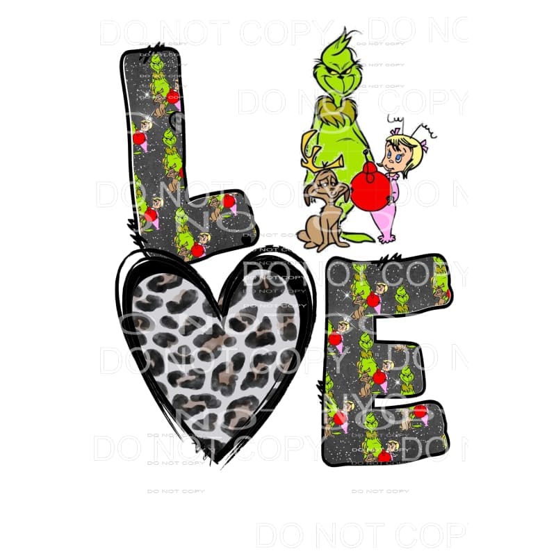 Love Grinch # 2 Stacked Sublimation transfers - Heat 