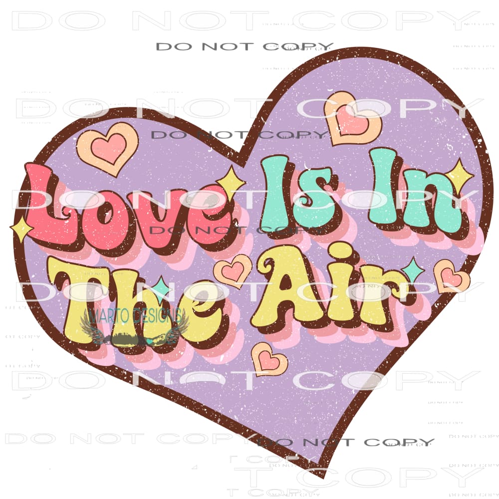 Love Is In The Air #9074 Sublimation transfers - Heat
