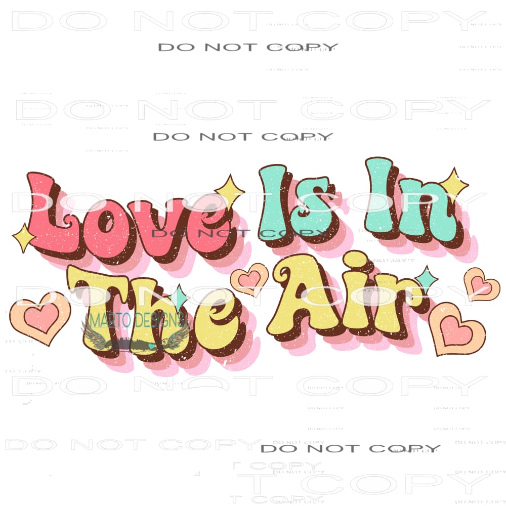 Love Is In The Air #9082 Sublimation transfers - Heat