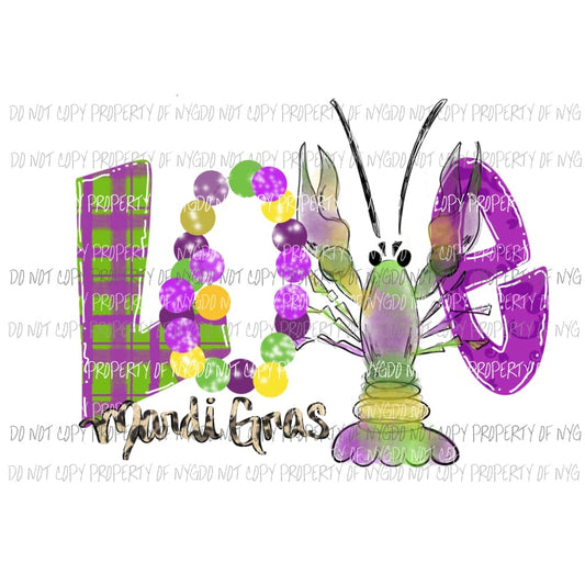 LOVE Mardi Gras crawfish #2 letters across purple green gold Sublimation transfers Heat Transfer