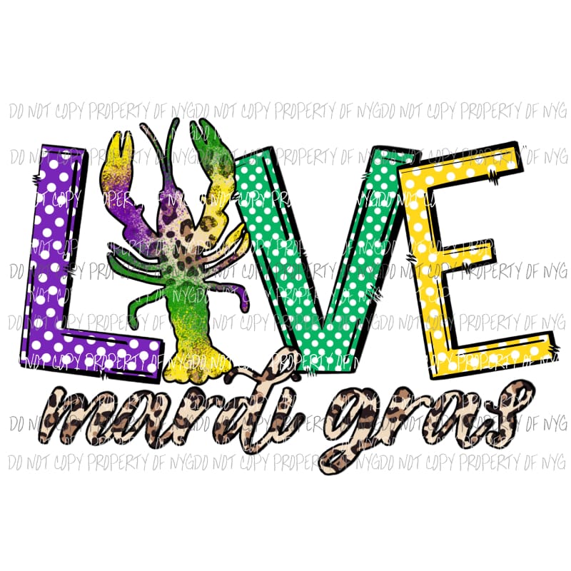 Love Mardi Gras leopard crawfish Sublimation transfers Heat Transfer