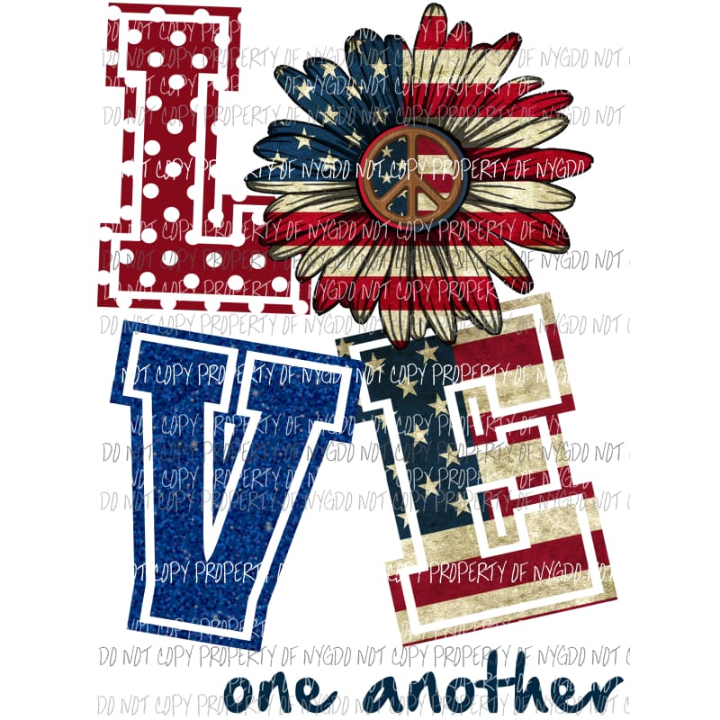 Love one another Daisy Flag 2 Sublimation transfers Heat Transfer
