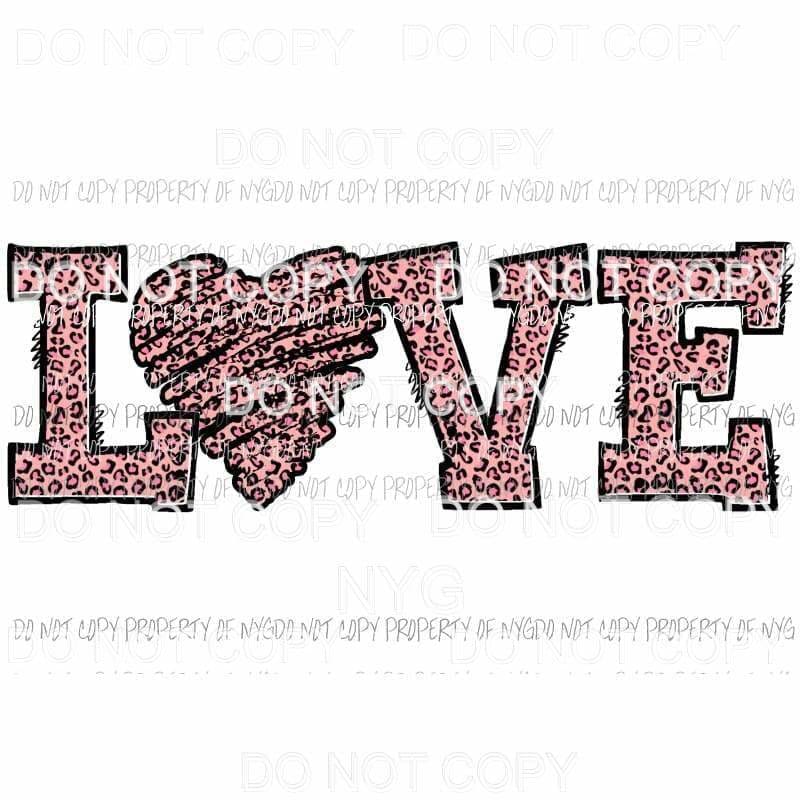 LOVE pink leopard grunge Sublimation transfers Heat Transfer