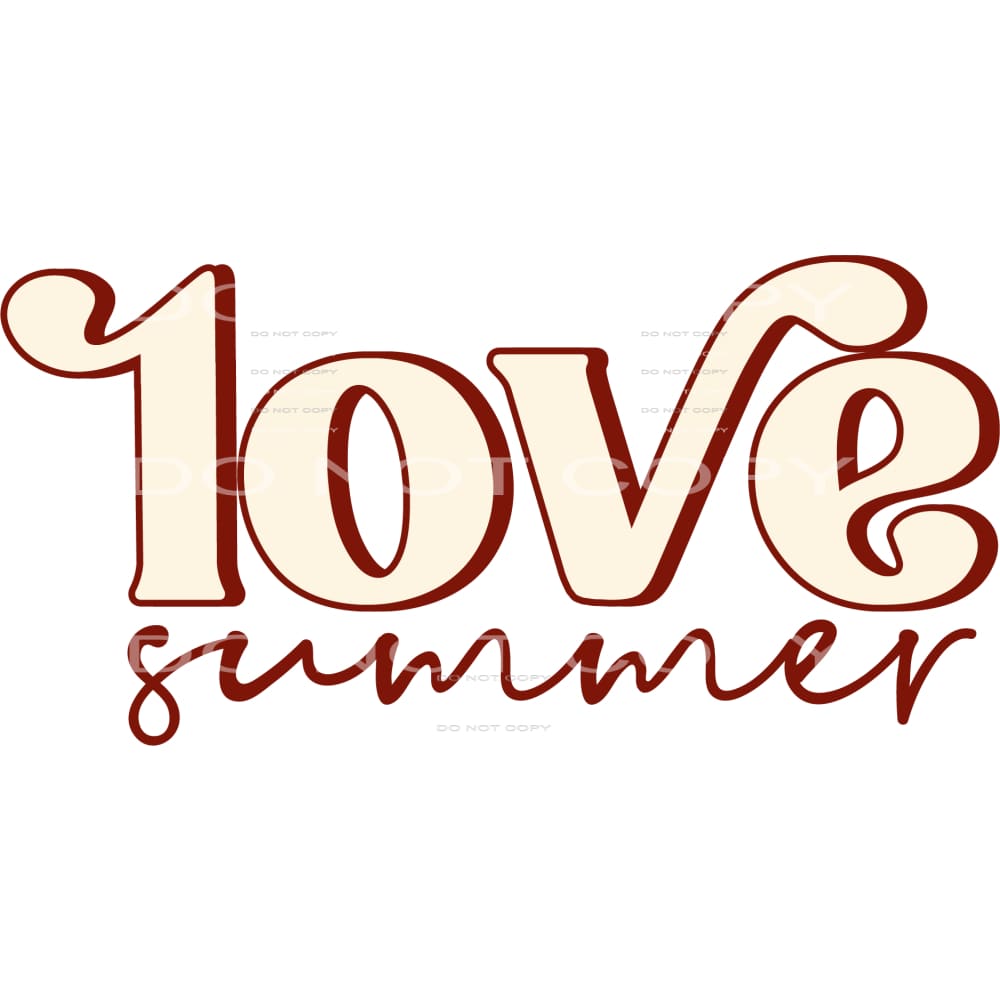 Love Summer #5092 Sublimation transfers - Heat Transfer