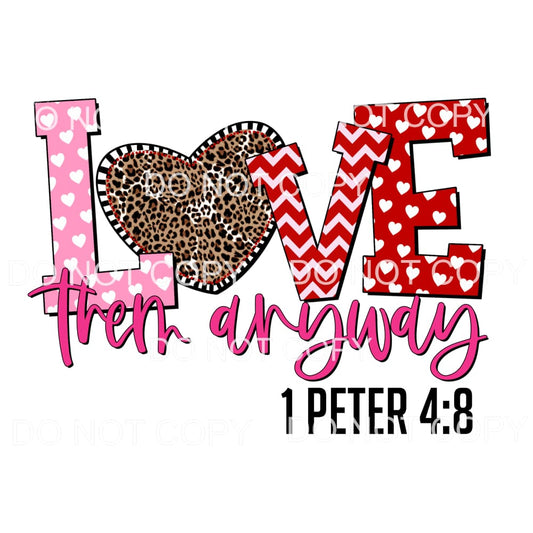 Love Them Anyway Peter 48 Leopard Heart Sublimation 