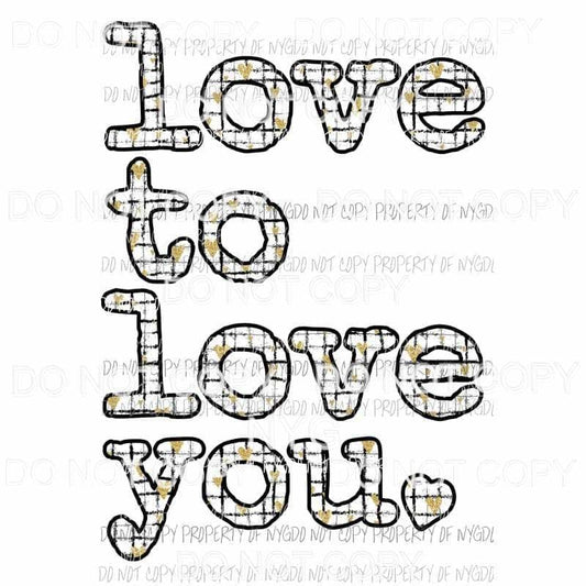 Love To Love You #2 Sublimation transfers Heat Transfer