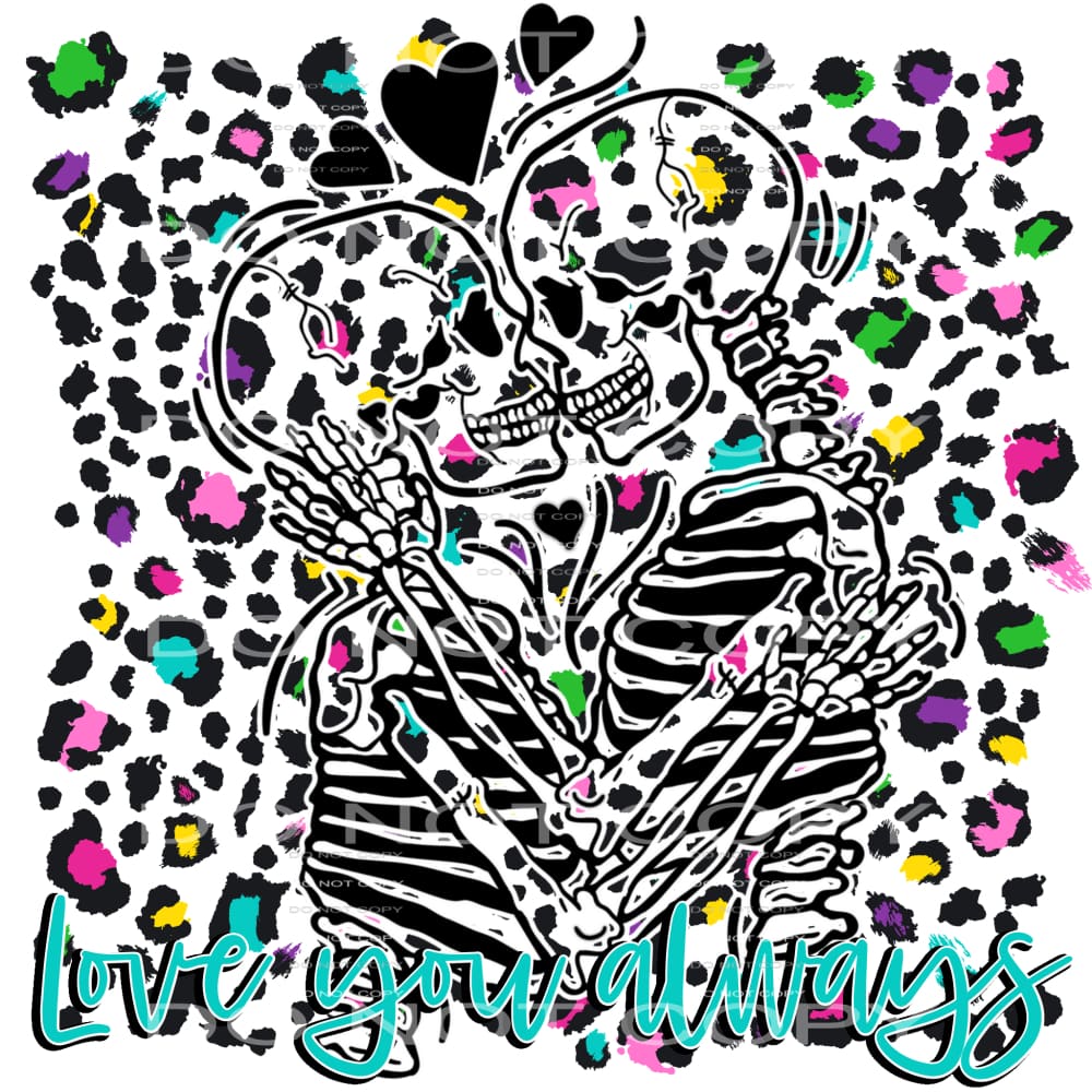 Love You Always #5204 Sublimation transfers - Heat Transfer