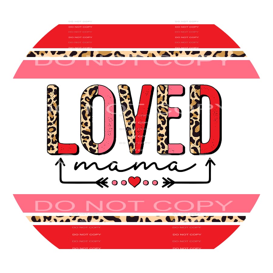 Loved Mama Half Leopard Stripes Valentines Day #2598 
