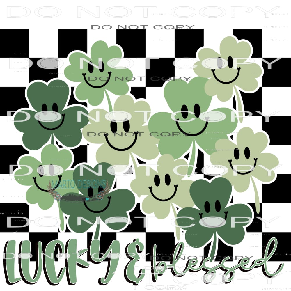 Lucky And Blessed #10129 Sublimation transfers - Heat