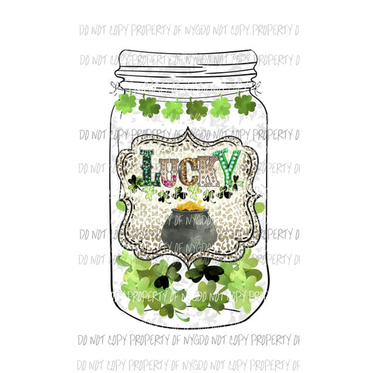LUCKY clover jar pot of gold St Patricks Day Sublimation transfers Heat Transfer
