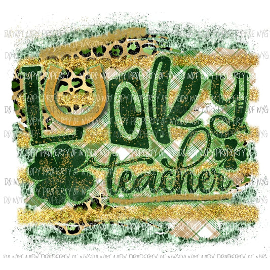 Lucky Teacher #2 Sublimation transfers Heat Transfer