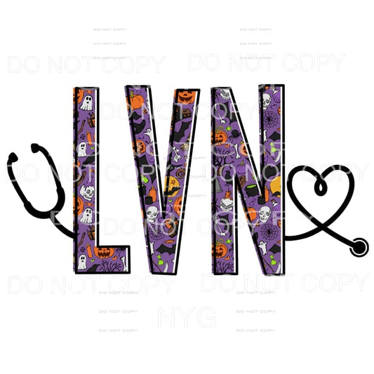 LVN nurse Halloween Sublimation transfers - Heat Transfer