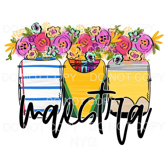 Maestra Teacher School Supplie Jars Flowers Sublimation 