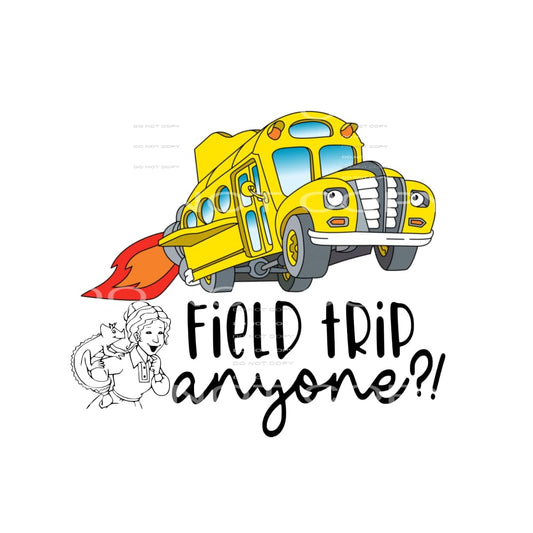 magic bus field trip teacher #1199 Sublimation transfers - 
