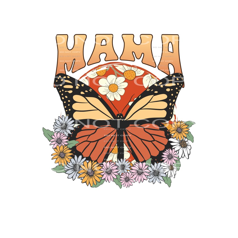Mama #4751 Sublimation transfers - Heat Transfer Graphic Tee
