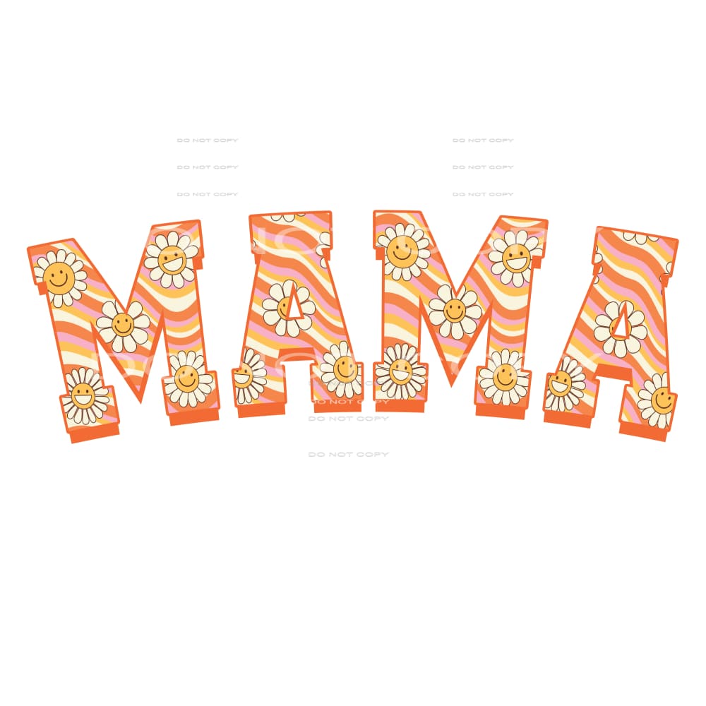 Mama #4773 Sublimation transfers - Heat Transfer Graphic Tee