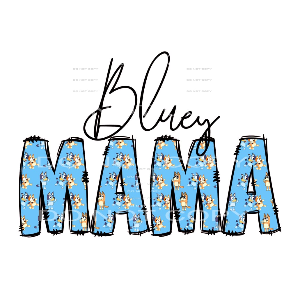 mama # 99219 Sublimation transfers - Heat Transfer Graphic