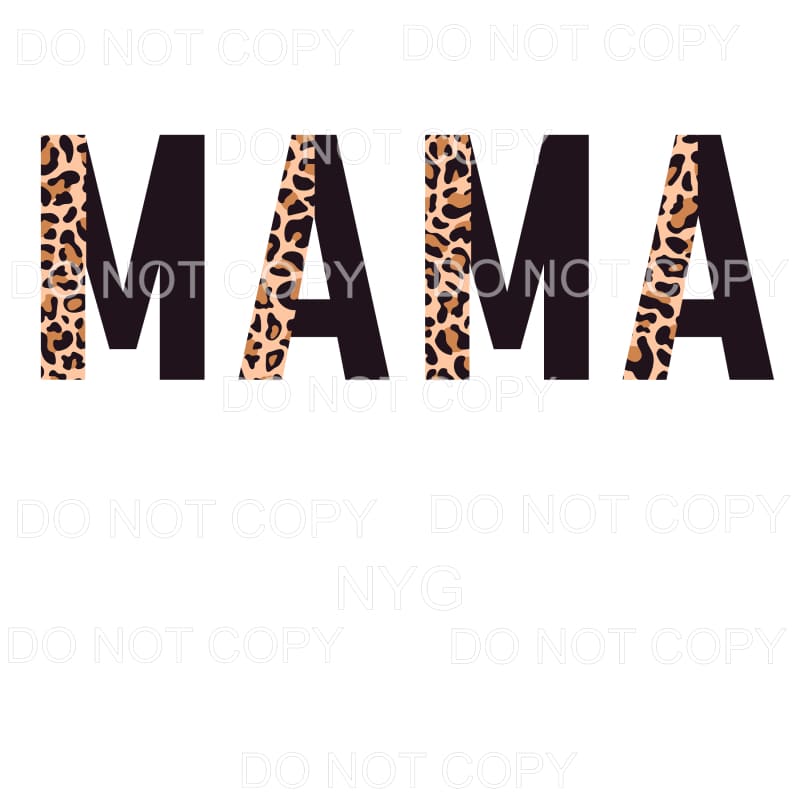 Mama Half Leopard Black Sublimation transfers - Heat 