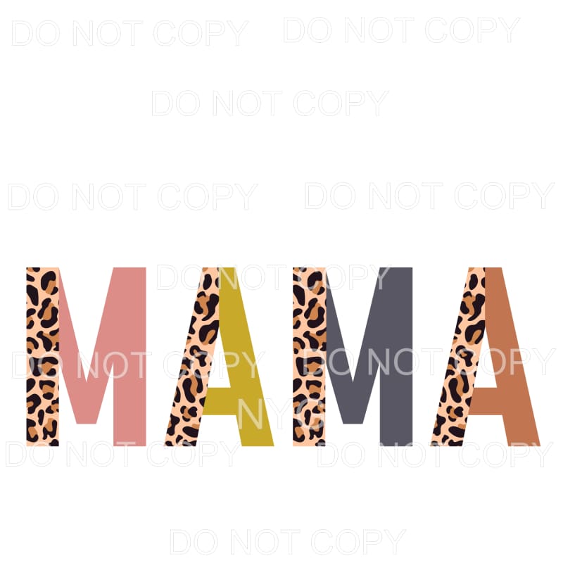 Mama Half Leopard Colorful Sublimation transfers - Heat 
