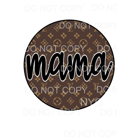 Mama LV Print Circle #7068 Sublimation transfers - Heat 